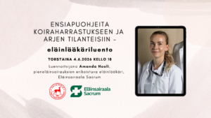 Read more about the article Ensiapuohjeita koiraharrastukseen ja arjen tilanteisiin – eläinlääkäriluento 4.6.